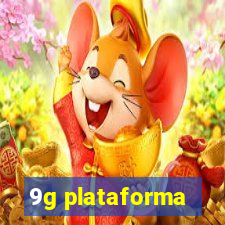 9g plataforma